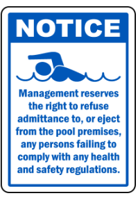 NOTICE Management reserves the right to refuse admittance  safety sign  (PR019)