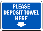 Please deposit towel here, directional arrow safety sign  (PR027)